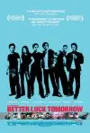 Better Luck Tomorrow preview