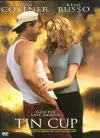 Tin Cup preview